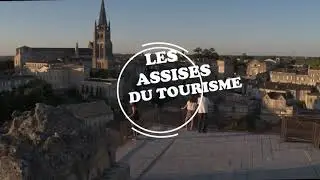 Les Assises du Tourisme - Destination Saint Emilion - TEASER 2021