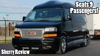 Low Mileage 2014 GMC Savana Conversion Van - Explorer Vans 9 Passenger | Sherry Review