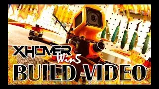 Xhover Win 5 Build Video