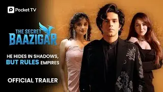 The Secret Baazigar - Trailer | He Hides In Shadows, But Rules Empire | Mrinal & Kanika | Pocket TV