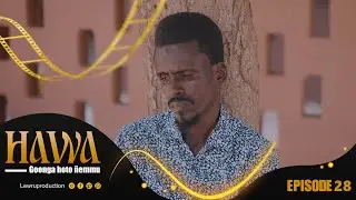 Série pulaar - HAWA  - Episode 28