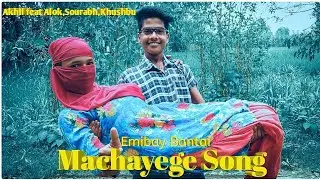 Machayege Song/Emibay Bantai/Alok feat Sourabh.
