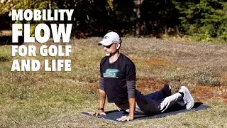 Mobility Flow For Golf And Life