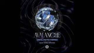 Lonya, Mattia Pompeo - Avalanche (Jiggler Remix)