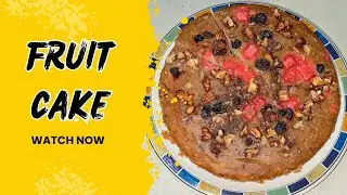 Easy Homemade Fruit Cake Recipe | Fruit Cake Recipe
