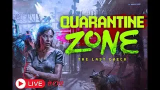 🧟| QUARANTINE ZONE #02 | Zombie or not Zombie ? Telle est la question ...