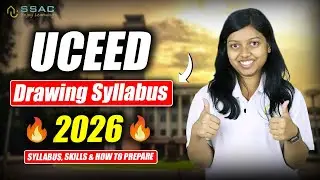 UCEED 2026 Drawing Syllabus Explained 🎨 | Complete Topic Breakdown
