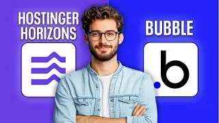 Hostinger Horizons vs Bubble - Which No-Code Platform Is Best for Building Apps in 2026?