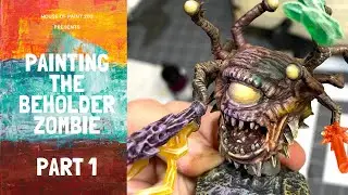 Painting the Beholder Zombie, Part 1