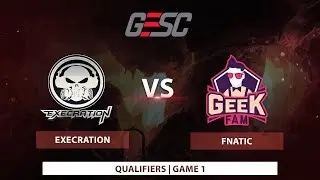 Execration vs Geek Fam (Bo3) | GAME 1 | GESC: Thailand Dota2 Minor - Southeast Asia Qualifier