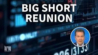 Big Short investors reunite to assess markets, debt and 2026 risks