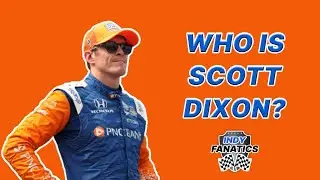 Who is Scott Dixon?