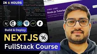 Learn Next.js 16 FullStack Course with Project in 6 hours | Clerk Auth, Drizzle ORM, PostgreSQL