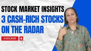 StockPro | STOCK MARKET INSIGHTS: 3 CASH-RICH STOCKS ON THE RADAR