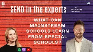 What can mainstream schools learn from special schools (and Vice Versa)