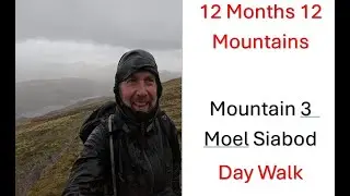 12 Months 12 Mountains - Mountain 3 Moel Siabod