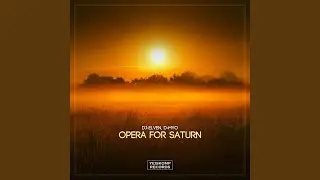 Opera For Saturn