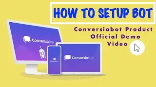 HOW TO SETUP A BOT ON YOUR WEBSITE | CONVERSIOBOT PRODUCT OFFICIAL DEMO VIDEO