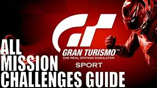 Gran Turismo Sport All Mission Challenges Campaign Guide