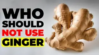 WHO SHOULD NOT EAT GINGER.. Be careful if you have these health problems
