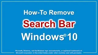How to Remove Search Bar in Windows 10