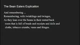 The Bean Eaters Explication