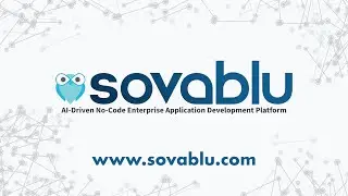 Sovablu: AI-driven No-code Enterprise Application Development Platform