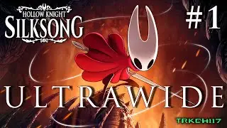 Hollow Knight: SilkSong ULTRAWIDE LIVE Gameplay | PC Walkthrough | Part 1