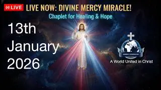 13th January 2026 - 🙏 Divine Mercy Chaplet | Live Catholic Prayer - 3pm GMT