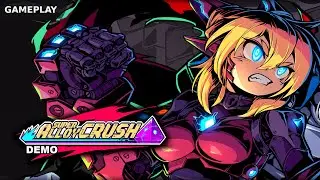 Super Alloy Crush Demo Gameplay Walkthrough