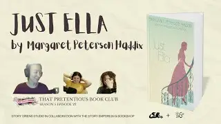 Talking Just Ella by Margaret Peterson Haddix: Fairytales and Not-So-Charming Princes
