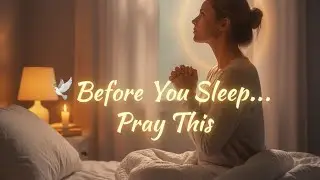 Bedtime prayer to release worry @TrustGodDaily-god 