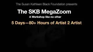 Susan Kathleen Black Mega Zoom Workshop