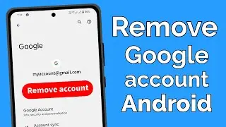 Как удалить аккаунт Google с телефона Android (быстрый метод)