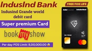 😍Indus Grande World Debit Card | Super Premium Debit Card