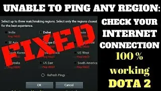 Unable to ping any region:Check Your internet Connection-Dota 2 Problem Fixed [How to pedia]