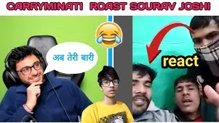 CARRYMINATI ROAST Sourav joshi Vlog🤣! CARRYMINATI Omeglelive video ! Carryis live || @CarryMinati