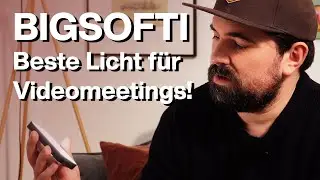 BIGSOFTI - Das beste Licht für Videokonferenzen und unterwegs am Handy!