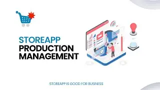 StoreApp Production Management