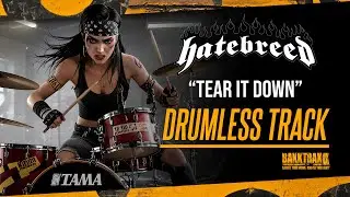 Hatebreed - Tear It Down (Drumless) NO DRUMS - High Quality