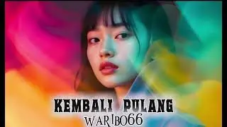 KEMBALI PULANG @WARIBO MOSABA