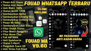 FOUAD WHATSAPP V9.62 TERBARU 2023⚡FOUAD WA TERBARU 2023 - NO PW
