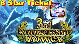 6 Star Ticket | 3rd Anniversary Senkaimon - Bleach Brave Souls