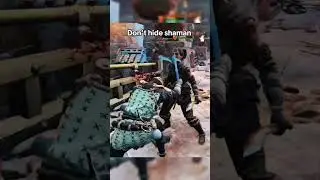 For honor - don&rsquo;t hide shaman#forhonor