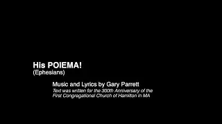 His POIEMA!