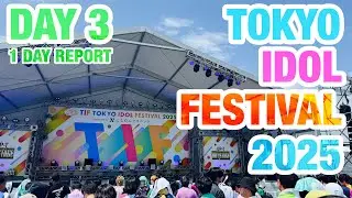 【現地レポート】TOKYO IDOL FESTIVAL 2025・DAY 3の1日 #TIF2025 2025.8.3