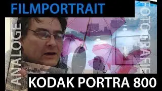 📷  Analoge Fotografie: Filmportrait KODAK Portra 800 - Mit ISO 800 durchs Kliemannsland