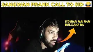 🇮🇳SANGWAN PRANK CALL TO SID 😂😂🔥💜❤😂