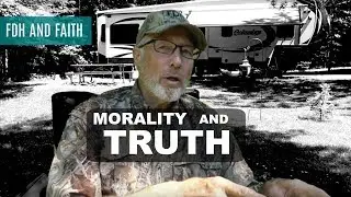 Morality,  Value of Human Life, and Absolute Truth