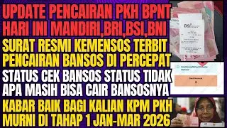 UPDATE PENCAIRAN PKH BPNT HARI INI DI BANK MANDIRI, BRI, BSI, BNI ❗ADA INFO PENTING